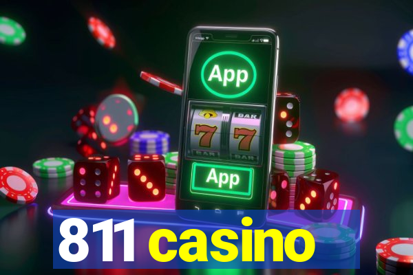 811 casino